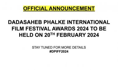 Official Announcement: Dadasaheb Phalke International Film Festival Awards 2024 to be held on 20th February, 2024