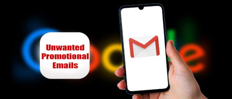 How to Stop Unwanted Promotional Emails