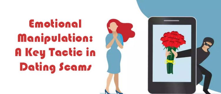 Romance Scams on Dating Apps: How to Identify If You Are Being Scammed