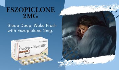 Say Goodbye to Sleepless Nights with Eszopiclone 2 mg
