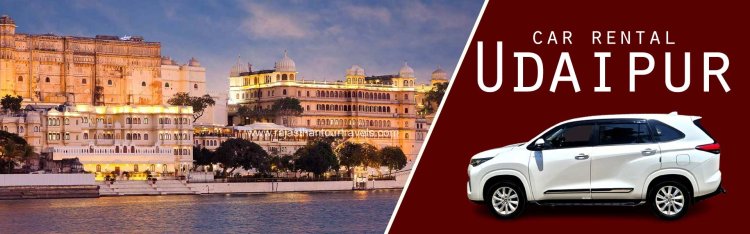 Car Rental in Udaipur | Best Car Rental Service – Rajasthan Tour Travels