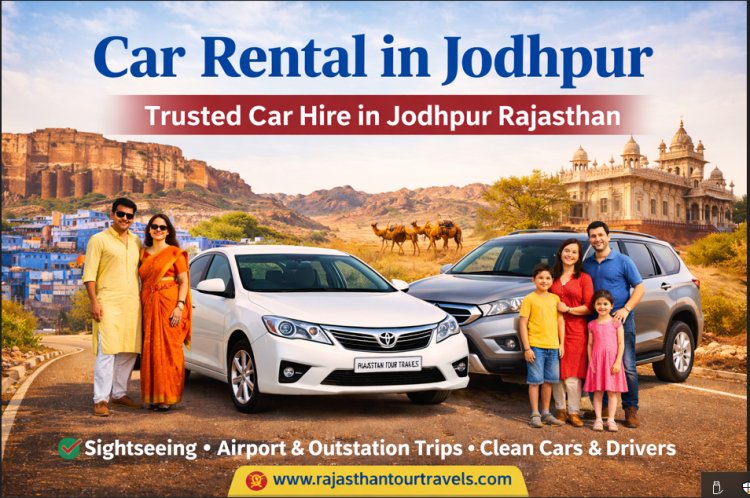 Car Rental in Jodhpur | Best Car Hire & Taxi Service in Jodhpur Rajasthan