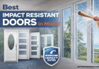 Best Impact Resistant Doors in Miami to Withstand Hurricanes