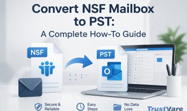 Convert NSF Mailbox to PST: A Complete How-To Guide