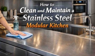 How to Clean and Maintain a Stainless Steel Modular Kitchen