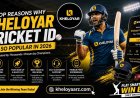 Top Reasons Why Kheloyar Cricket ID Is So Popular in 2026