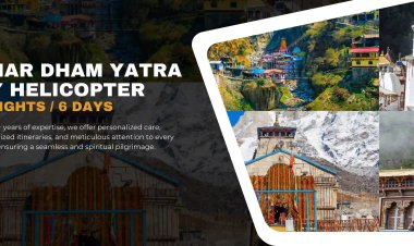 Comfort, Convenience and Faith: Char Dham Yatra by Helicopter