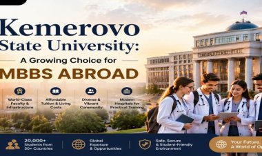 Kemerovo State University: A Growing Choice for MBBS Abroad
