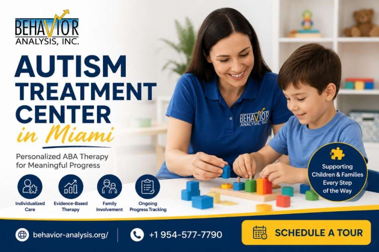 Autism Treatment Center in Miami: What Parents Should Know